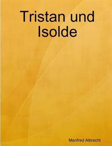 tristan isolde manfred albrecht Epub