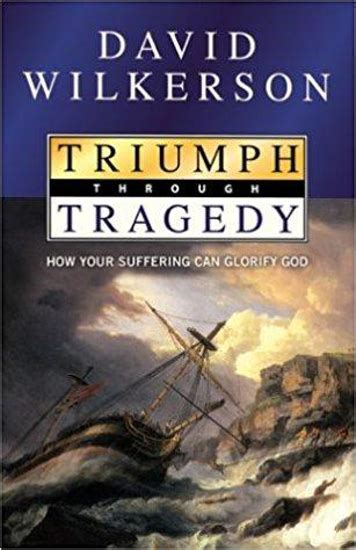 triumph through tragedy how your suffering can glorify god Epub