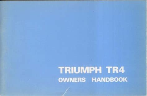 triumph tr4 owners handbook no 510326 Kindle Editon