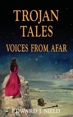 trojan tales voices from afar Reader