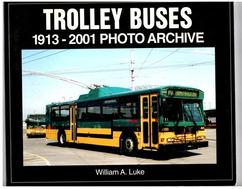 trolley buses 1913 2001 photo archive Reader