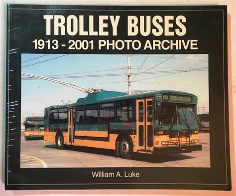 trolley buses 1913 2001 photo archive Reader