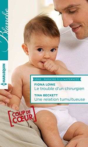 trouble dun chirurgien tumultueuse maternit ebook Kindle Editon