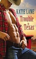 trouble in texas deep in the heart of texas Epub