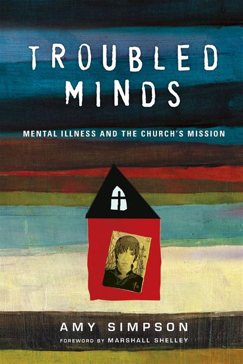 troubled minds mental illness and the churchs mission Doc