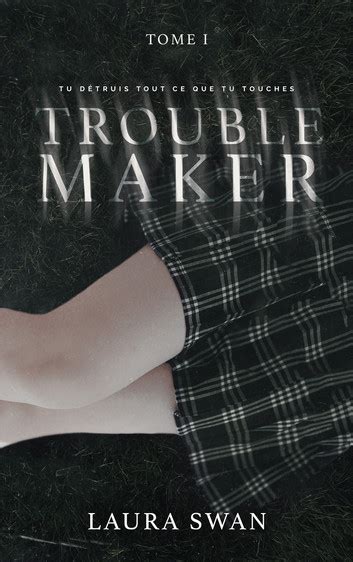 troublemakers sticky situations troublemakers trilogy book 1 Epub