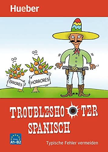 troubleshooter spanisch typische fehler vermeiden Kindle Editon