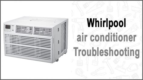 troubleshooting whirlpool air conditioner PDF