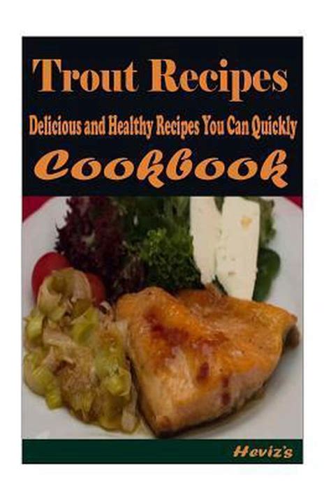 trout recipes amazing oranges offered Kindle Editon