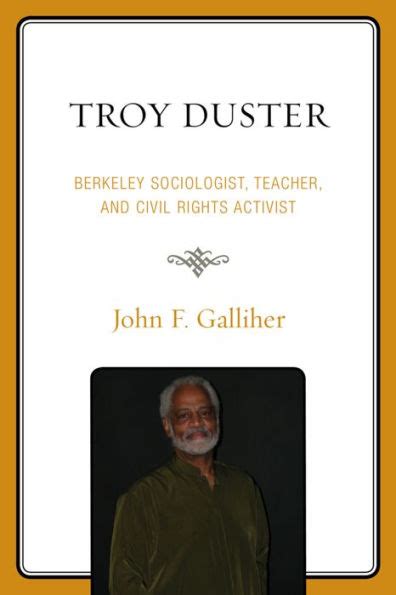 troy duster berkeley sociologist activist Epub