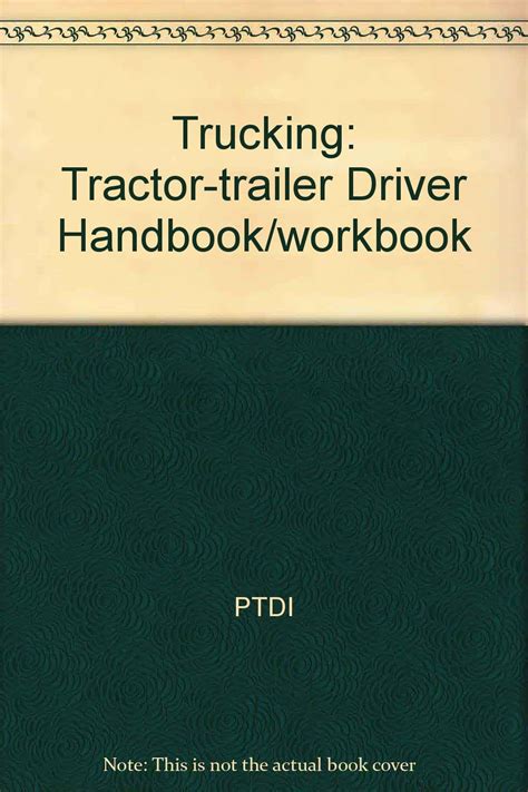 trucking tractor trailer driver handbook or workbook Reader