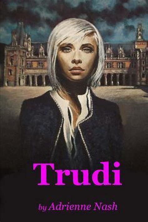 trudi an androgynous romp trudi novels Kindle Editon