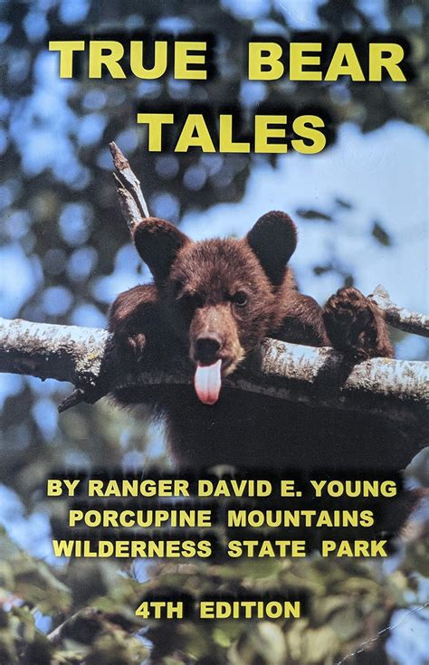 true bear tales true stories from michigans upper peninsula Reader