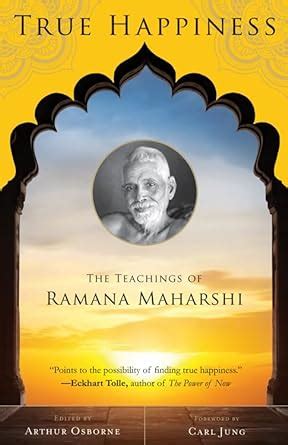 true happiness the teachings of ramana maharshi Reader