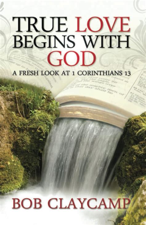 true love begins with god a fresh look at 1 corinthians 13 Epub