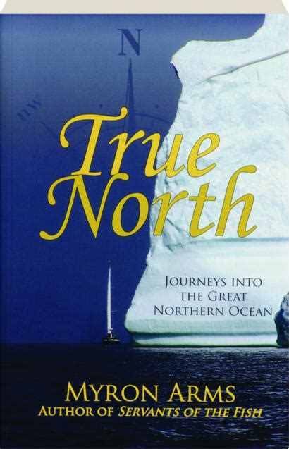 true north journeys into the great northern ocean Doc