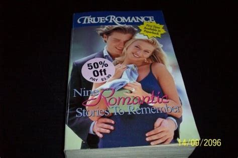 true romance nine romantic stories to remember Reader