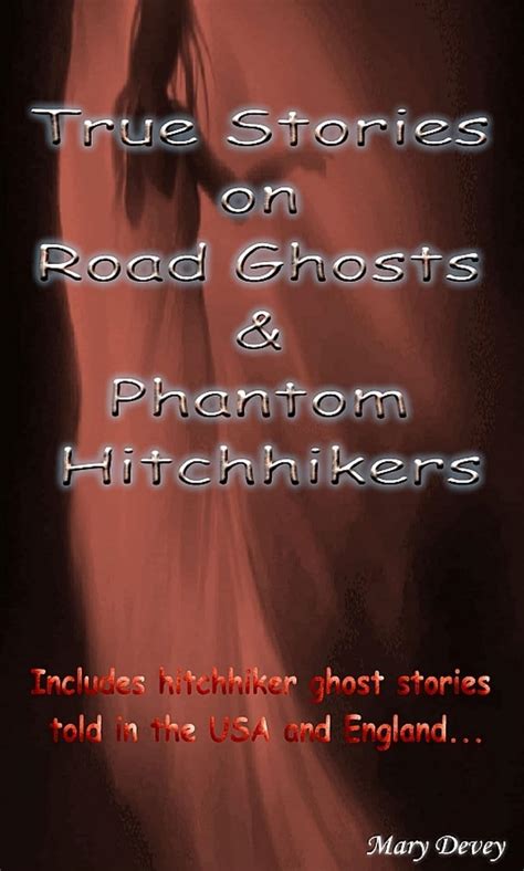 true stories on road ghosts and phantom hitchhikers Epub