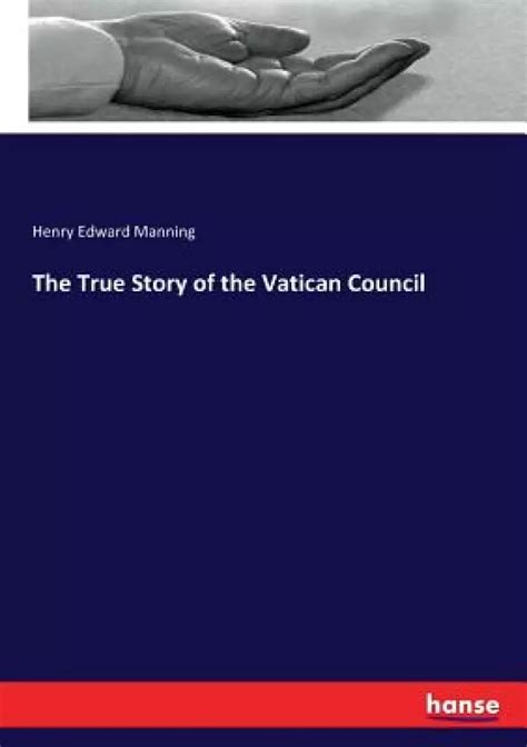 true story vatican council Kindle Editon