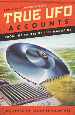 true ufo accounts from the vaults of fate magazine PDF