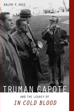 truman capote and the legacy of in cold blood Kindle Editon