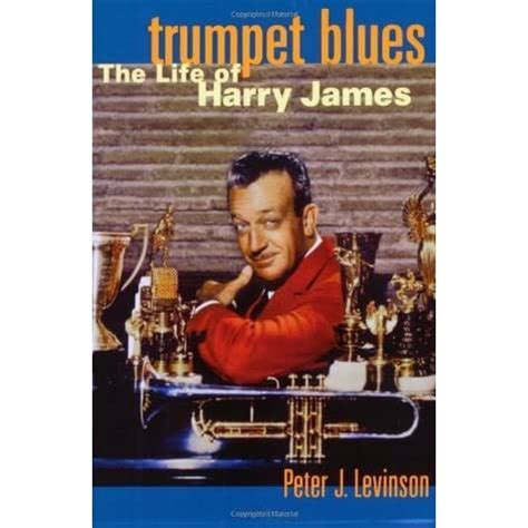 trumpet blues the life of harry james Epub