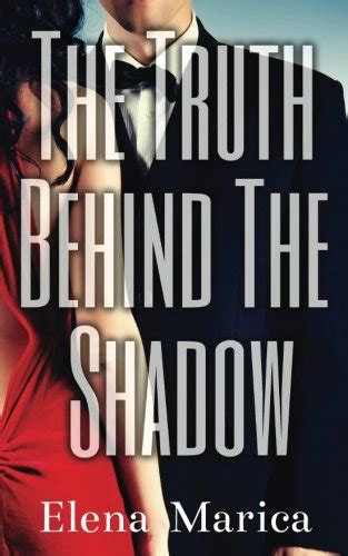 truth behind shadow elena marica Kindle Editon