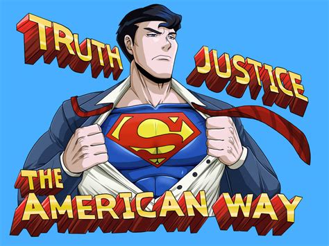 truth justice and the american way