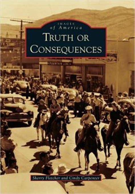 truth or consequences images of america PDF