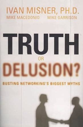 truth or delusion busting networkings biggest myths Reader