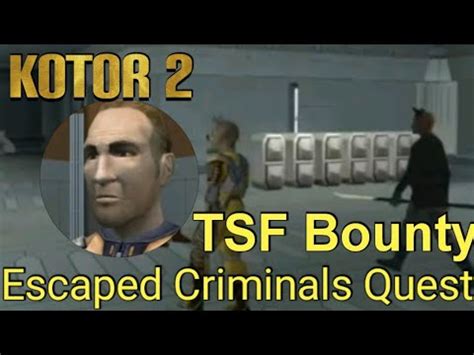 tsf bounty escaped criminals