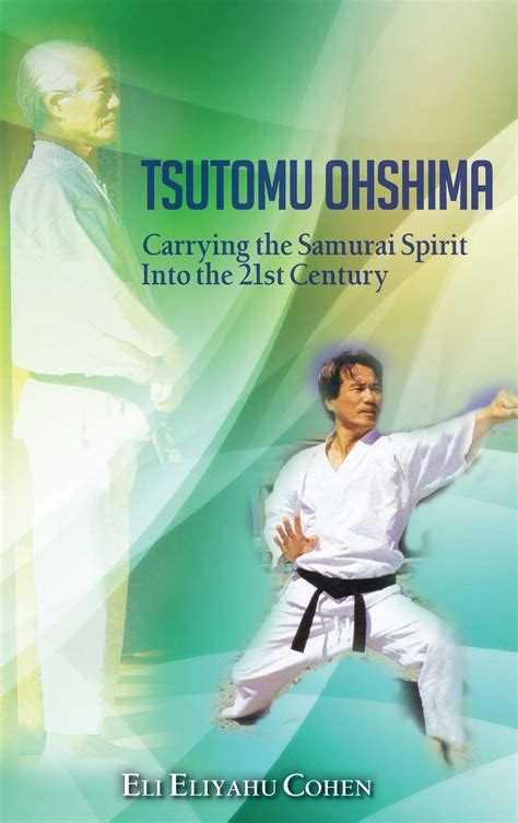 tsutomu ohshima carrying the samurai spirit into the 21st century Kindle Editon