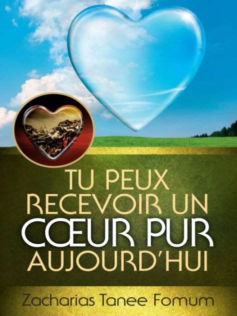 tu peux recevoir coeur pur PDF