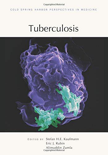 tuberculosis cold spring harbor perspectives in medicine Reader