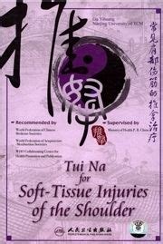 tui na for soft tissue injuries of the shoulder dvd Epub