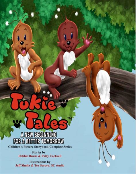 tukie tales complete series a new beginning for a better tomorrow Kindle Editon
