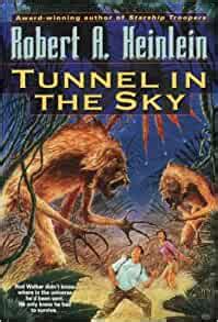 tunnel in the sky heinleins juveniles book 9 Reader