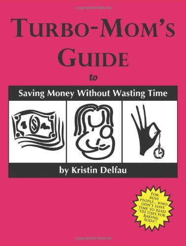 turbo moms guide to saving money without wasting time PDF