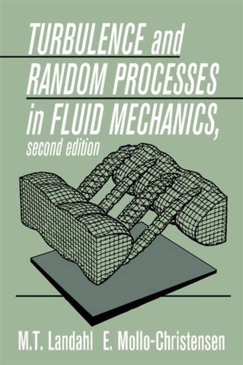 turbulence and random processes in fluid mechanics Kindle Editon