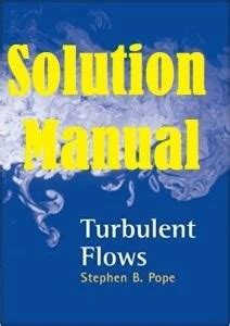 turbulent flow pope solution manual Reader