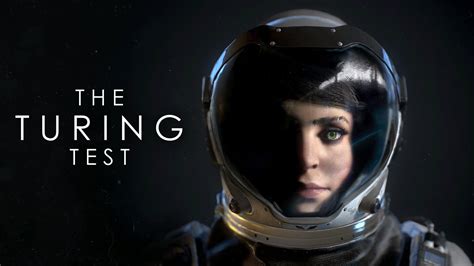 Turing Test Walkthrough