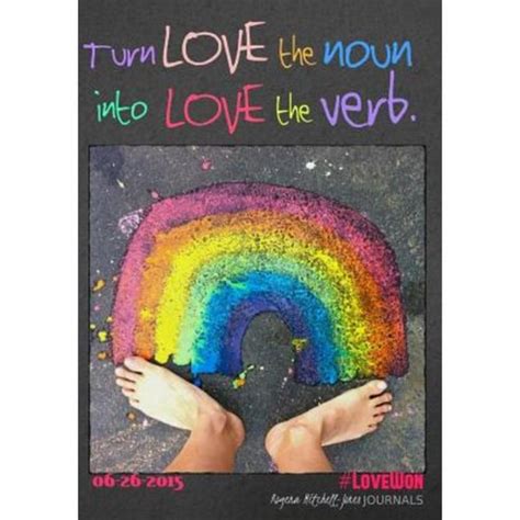 turn love the noun into love the verb a journal Reader
