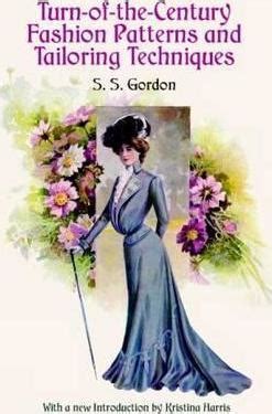 turn of the century fashion patterns and tailoring techniques PDF