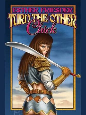 turn the other chick chicks in chainmail series book 5 PDF