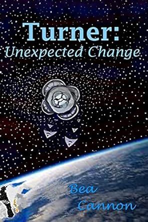 turner unexpected change spaceships magic Kindle Editon