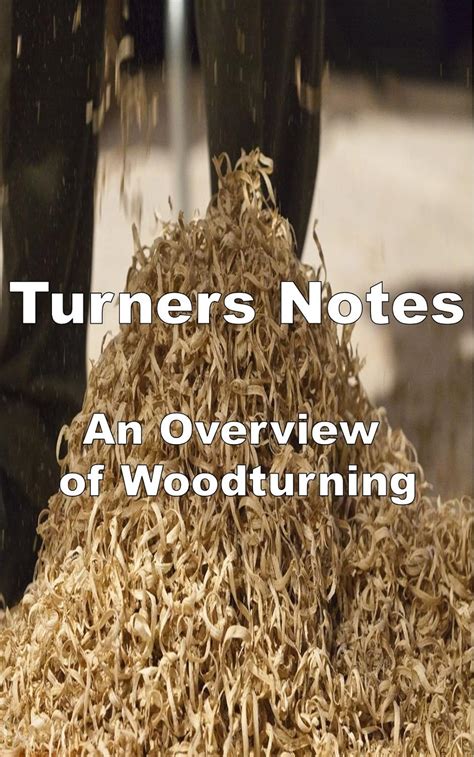 turners notes an overview of woodturning PDF