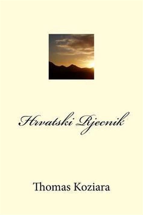 turski rjecnik croatian thomas koziara Kindle Editon