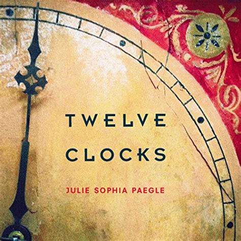 twelve clocks camino del sol Kindle Editon