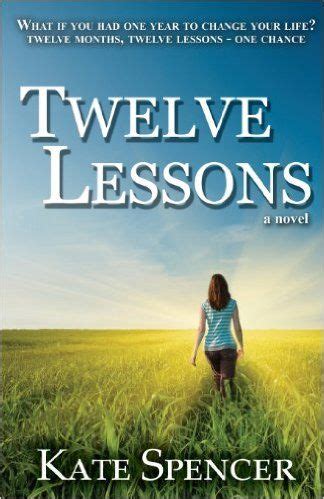 twelve lessons twelve lessons journal Kindle Editon
