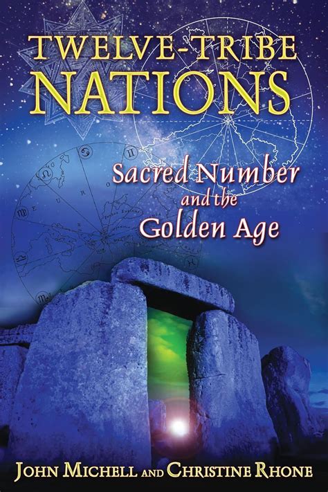 twelve tribe nations sacred number and the golden age Doc